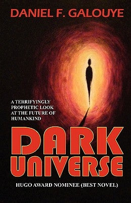 Dark Universe by Galouye, Daniel F.