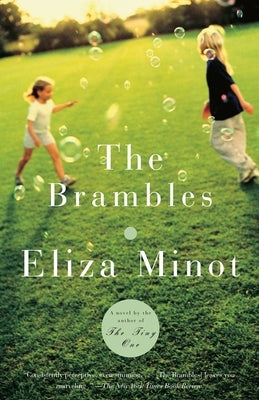 The Brambles by Minot, Eliza