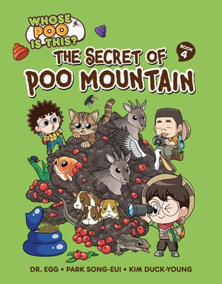 The Secret of Poo Mountain: Book 4 by Park, Song-Eui