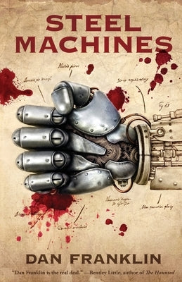Steel Machines by Franklin, Dan