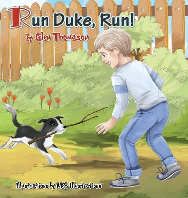 Run Duke, Run! by Thomason, Glen
