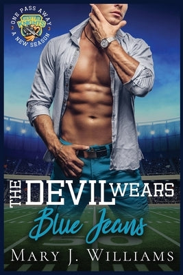 The Devil Wears Blue Jeans by Williams, Mary J.