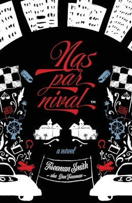 Nasparnival(TM) by Smith, Freeman