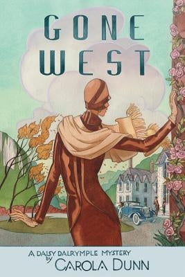 Gone West by Dunn, Carola