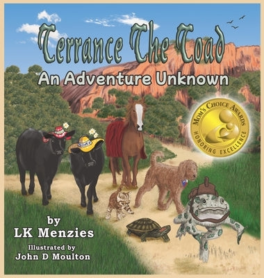 Terrance The Toad: An Adventure Unknown by Menzies, Lk