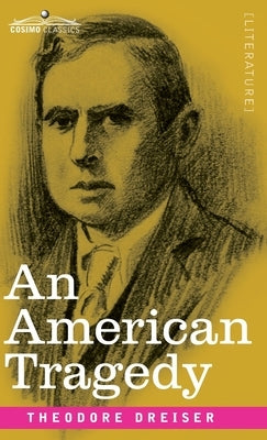 American Tragedy by Dreiser, Theodore