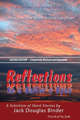 Reflections in a Sailor's Eyes by Binder, Jack