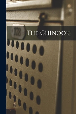 The Chinook by Anonymous