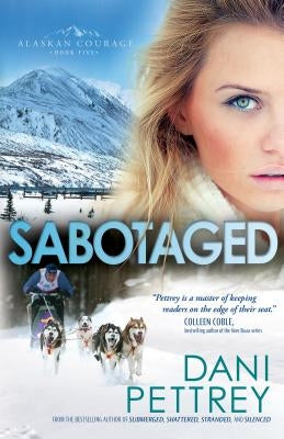 Sabotaged by Pettrey, Dani