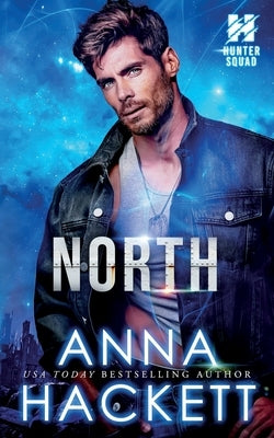 North by Hackett, Anna