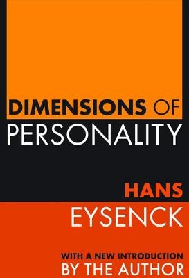 Dimensions of Personality by Eysenck, Hans