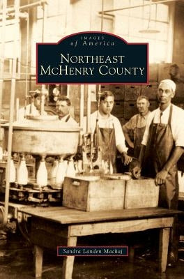 Northeast McHenry County by Landen Machaj, Sandra