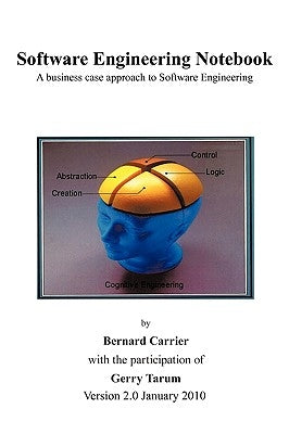 Software Engineering Notebook 2nd Edition by Carrier, Bernard