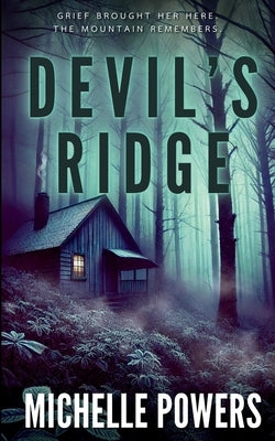 Devil's Ridge: A Haunting Paranormal Thriller by Powers, Michelle