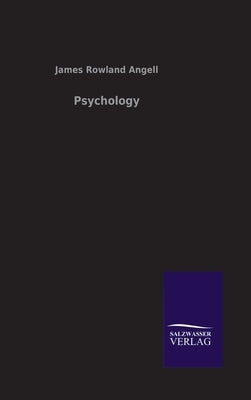 Psychology by Angell, James Rowland