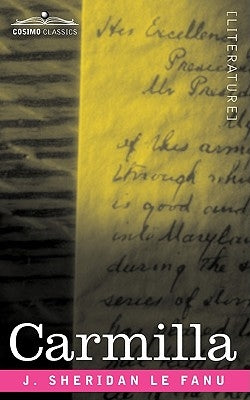 Carmilla by Le Fanu, Joseph Sheridan
