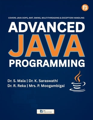 Advanced Java Programming by Mala, S.