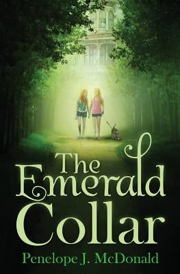 The Emerald Collar (An Eden Twins Mystery) by McDonald, Penelope J.