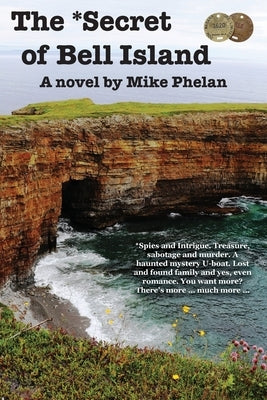 The Secret of Bell Island by Phelan, Mike