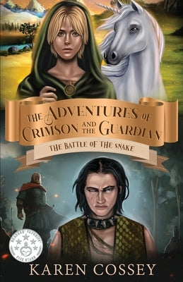 The Battle of the Snake by Cossey, Karen