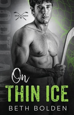 On Thin Ice by Bolden, Beth