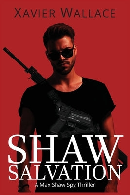Shaw Salvation by Wallace, Xavier