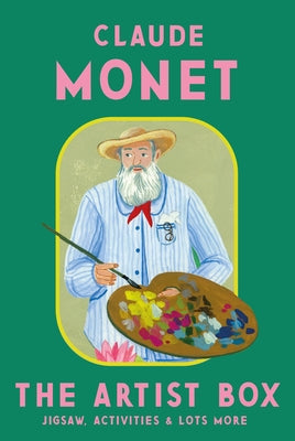 The Artist Box: Claude Monet by Jowitt, Susannah