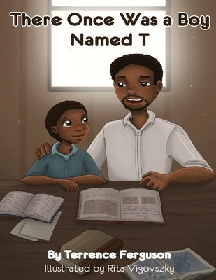 There Once Was a Boy Named T by Vigovszky, Rita