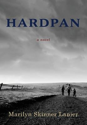 Hardpan by Lanier, Marilyn Skinner