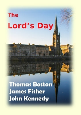 The Lord's Day by Boston, Thomas