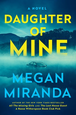 Daughter of Mine by Miranda, Megan
