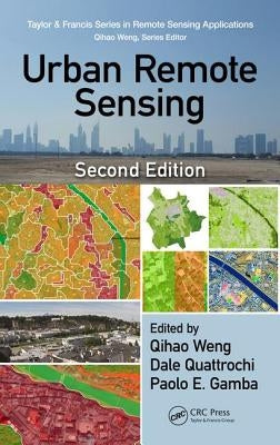Urban Remote Sensing by Weng, Qihao