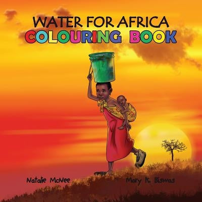 Water for Africa Colouring Book by McNee, Natalie