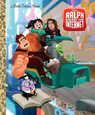 Wreck-It Ralph 2 Little Golden Book (Disney Wreck-It Ralph 2) by Parent, Nancy