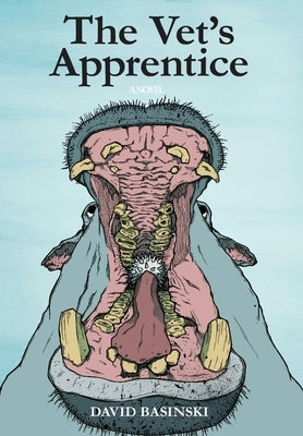 The Vet's Apprentice by Basinski, David