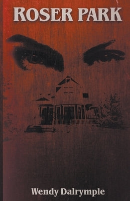 Roser Park by Dalrymple, Wendy