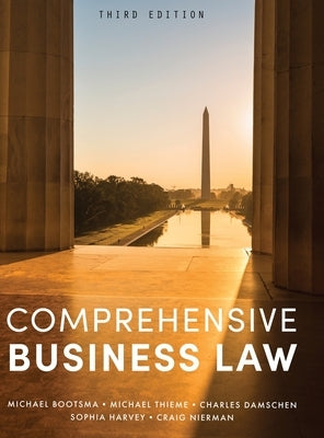 Comprehensive Business Law by Bootsma, Michael