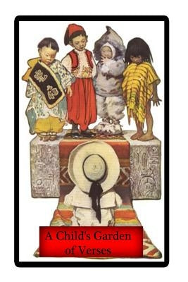 A Child's Garden of Verses by Stevenson, Robert Louis