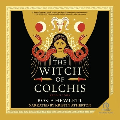 The Witch of Colchis by Hewlett, Rosie