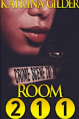 Room 211 by Gilder, Katrina