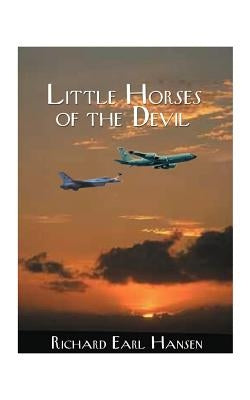 Little Horses of the Devil by Hansen, Richard Earl
