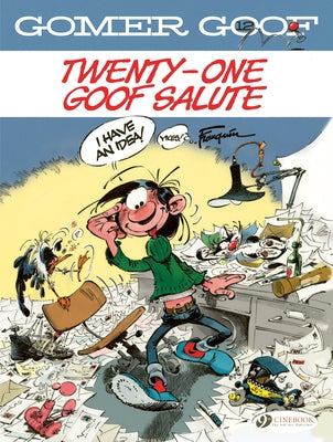 Twenty-One Goof Salute: Volume 12 by Franquin