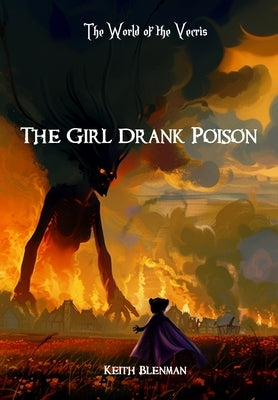 The Girl Drank Poison by Blenman, Keith