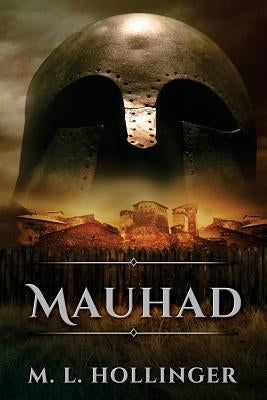 Mauhad by Hollinger, M. L.