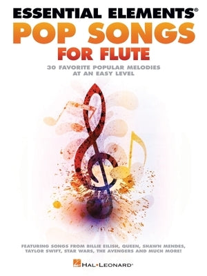 Essential Elements Pop Songs for Flute by