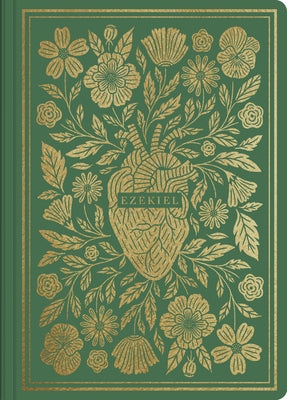 ESV Illuminated Scripture Journal: Ezekiel by