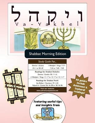 Bar/Bat Mitzvah Survival Guides: Va-Yakhel (Shabbat am) by Michaelson Majs, Elliott