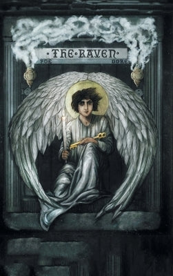 Raven by Edgar Allan Poe Illustrated by Gustave Doré by Poe, Edgar Allan