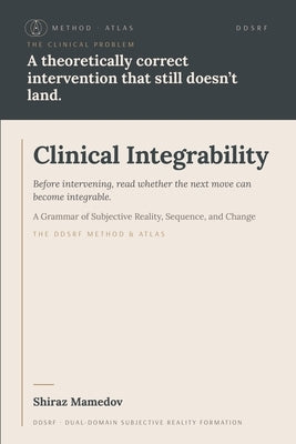 Clinical Integrability by Mamedov, Shiraz