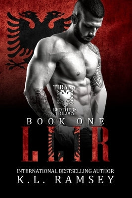 Llir: The Tirana Brothers by Ramsey, K. L.
